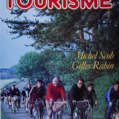 cyclotourisme par Michel scob et Gilles Rabin
