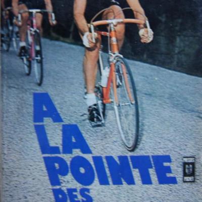 à la pointe des pelotons par Roger Bastide