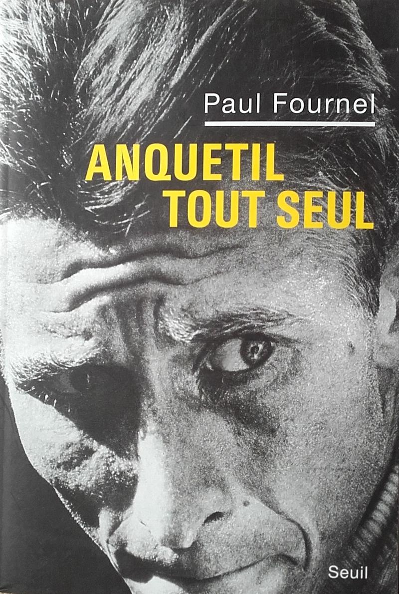 Anquetil tout seul