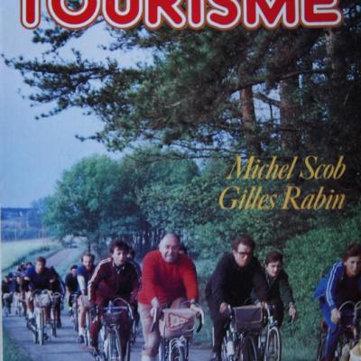 cyclotourisme par Michel scob et Gilles Rabin