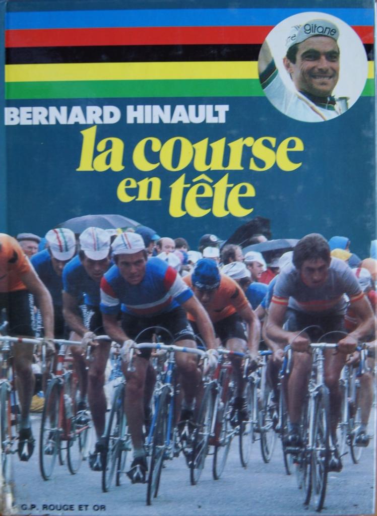 la course en tête par Bernard Hinault
