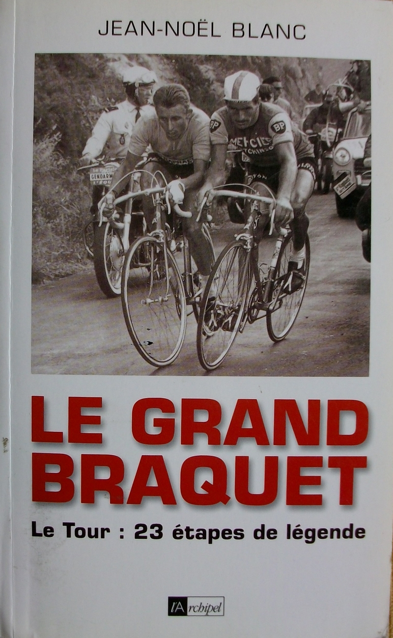 le grand braquet