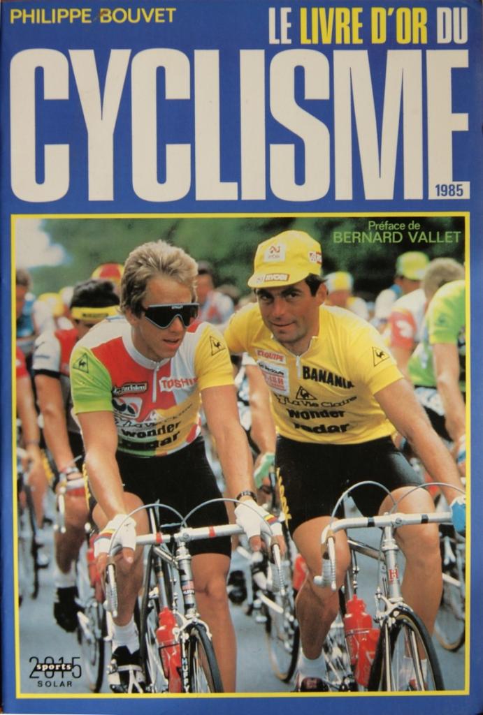 le livre d'or du cyclisme 1985 par Philippe Bouvet
