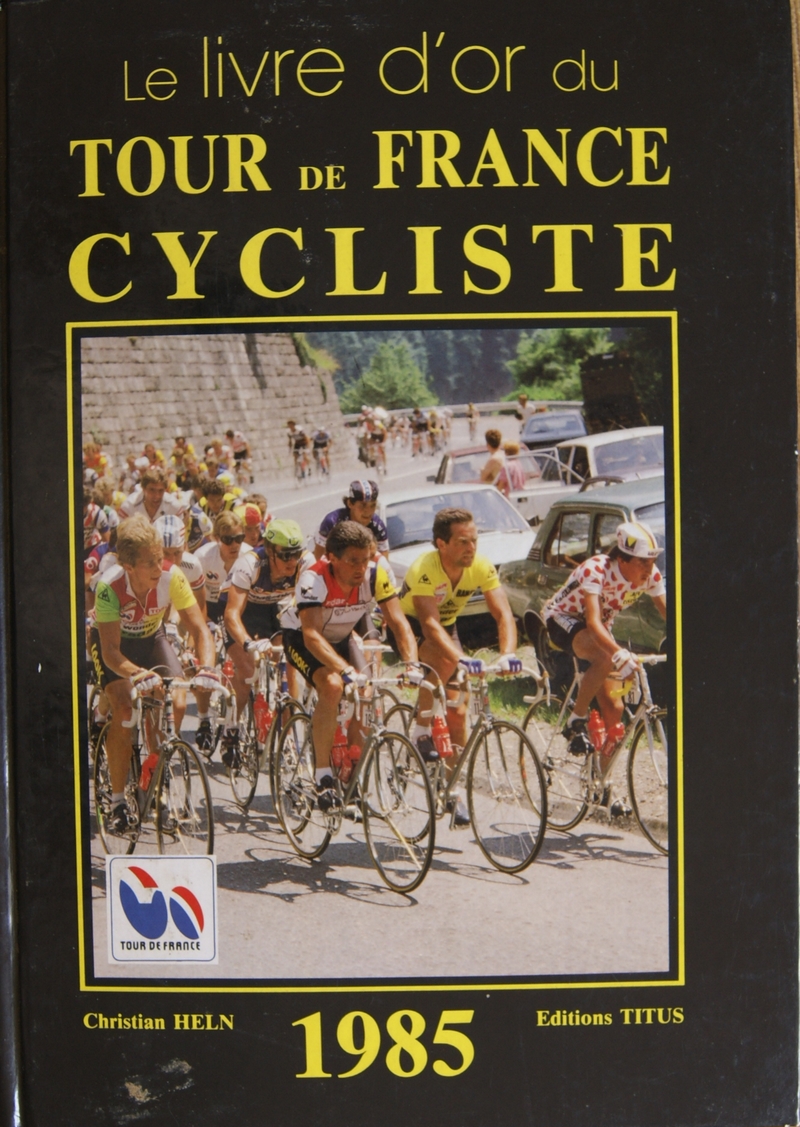 le livre d'or du tour 1985